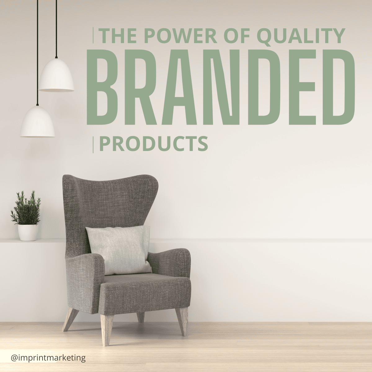 The Power of Quality Branded Products